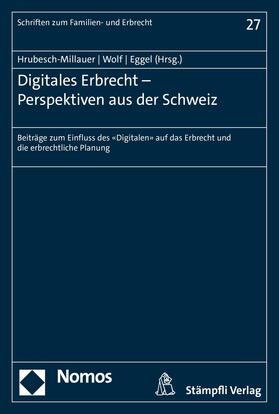 Hrubesch-Millauer / Wolf / Eggel | Digitales Erbrecht | E-Book | sack.de
