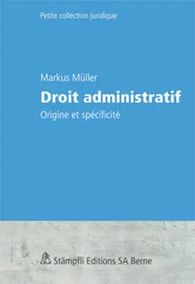 Müller |  Droit administratif | Buch |  Sack Fachmedien
