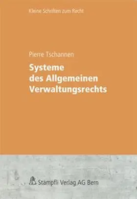  Systeme des Allgemeinen Verwaltungsrechts | Buch |  Sack Fachmedien
