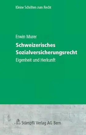 Murer |  Schweizerisches Sozialversicherungsrecht | Buch |  Sack Fachmedien