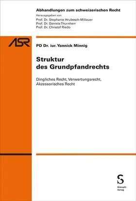 Minnig |  Struktur des Grundpfandrechts | Buch |  Sack Fachmedien