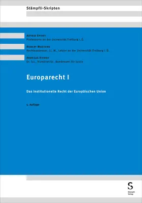 Epiney / Rieder / Mosters |  Europarecht I | Buch |  Sack Fachmedien