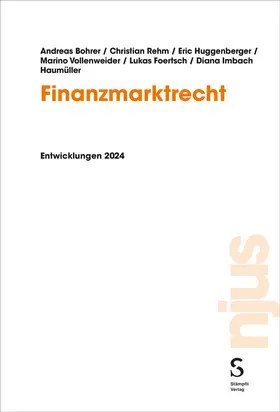 Bohrer / Rehm / Huggenberger |  Finanzmarktrecht | Buch |  Sack Fachmedien