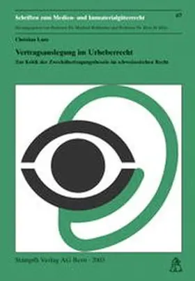 Laux |  Vertragsauslegung im Urheberrecht | Buch |  Sack Fachmedien