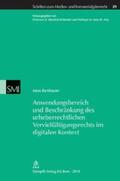 Bornhauser |  Anwendungsbereich und Beschränkung des urheberrechtlichen Vervielfältigungsrechts im digitalen Kontext | Buch |  Sack Fachmedien