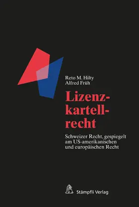Hilty / Früh |  Lizenzkartellrecht | eBook | Sack Fachmedien