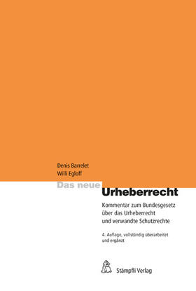 Barrelet / Egloff / Heinzmann | Das neue Urheberrecht | E-Book | sack.de