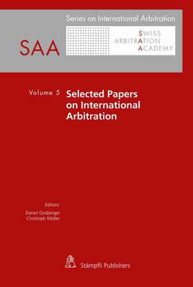 Girsberger / Durlu Gürzumar / Müller | Selected Papers on International Arbitration | E-Book | sack.de