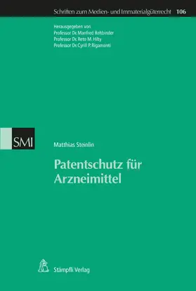 Steinlin / Rehbinder / Hilty |  Patentschutz für Arzneimittel | eBook | Sack Fachmedien