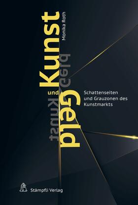 Roth | Kunst und Geld - Geld und Kunst | E-Book | sack.de