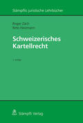 Zäch / Heizmann |  Schweizerisches Kartellrecht | Buch |  Sack Fachmedien