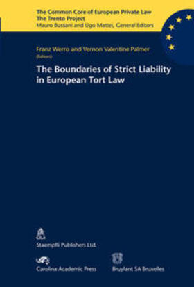 Werro / Palmer | The Boundaries of Strict Liability in European Tort Law | Buch | 978-3-7272-2020-3 | sack.de