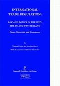 Cottier / Oesch / Fischer |  International Trade Regulation | Buch |  Sack Fachmedien
