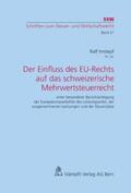 Imstepf |  Der Einfluss des EU-Rechts auf das schweizerische Mehrwertsteuerrecht | Buch |  Sack Fachmedien