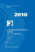 Probst / Werro |  Strassenverkehrsrechts-Tagung 10.-11. Juni 2010 | Buch |  Sack Fachmedien