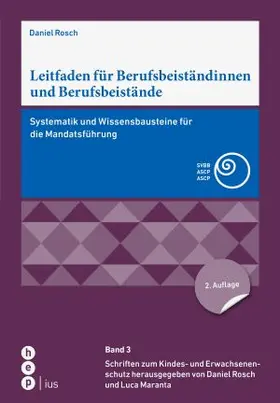 Rosch | Leitfaden für Berufsbeiständinnen und Berufsbeistände | Buch | 978-3-7272-2129-3 | www.sack.de
