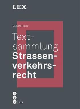 Fiolka | Textsammlung Strassenverkehrsrecht | Buch | 978-3-7272-2130-9 | sack.de