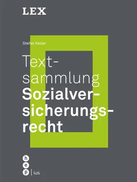 Keller |  Textsammlung Sozialversicherungsrecht | eBook | Sack Fachmedien