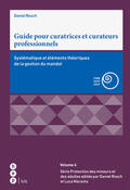 Rosch |  Guide pour curatrices et curateurs professionnels | eBook | Sack Fachmedien