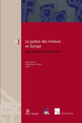 Favier / Ferrand |  La justice des mineurs en Europe | Buch |  Sack Fachmedien