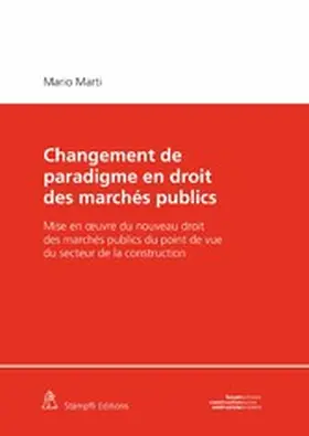 Marti |  Changement de paradigme en droit des marchés publics | eBook | Sack Fachmedien