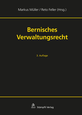 Müller / Feller | Bernisches Verwaltungsrecht | Buch | 978-3-7272-2196-5 | sack.de
