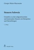 Meier-Mazzucato |  Steuern Schweiz | eBook | Sack Fachmedien