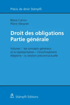 Carron / Wessner |  Droit des obligations ? Partie générale | eBook | Sack Fachmedien