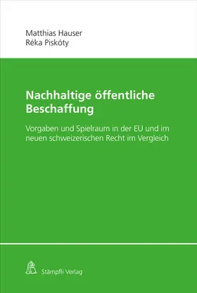Hauser / Piskóty |  Nachhaltige öffentliche Beschaffung | Buch |  Sack Fachmedien