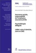 Kahil-Wolff / Wyler |  Assurance sociale, responsabilité de l'employeur, assurance privée - Psychothérapie déléguée - LAMal: soins à domicile, soins en EMS | Buch |  Sack Fachmedien