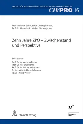 Eichel / Hurni / Markus |  Zehn Jahre ZPO – Zwischenstand und Perspektive | Buch |  Sack Fachmedien