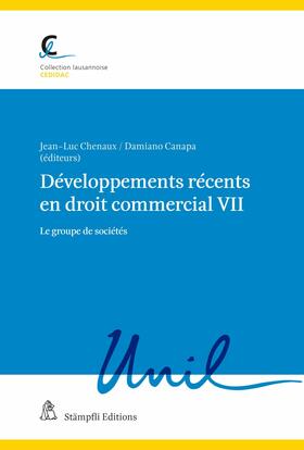 Chenaux / Henry / Canapa | Développements récents en droit commercial VII | E-Book | sack.de