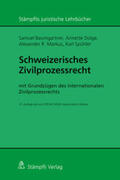 Baumgartner / Dolge / Markus |  Baumgartner, S: Schweizerisches Zivilprozessrecht | Buch |  Sack Fachmedien