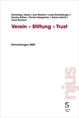 Jakob / Bischof / Eichenberger |  Verein-Stiftung-Trust | Buch |  Sack Fachmedien