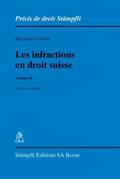 Corboz |  Les infractions en droit suisse. Volume II. Vol.2 | Buch |  Sack Fachmedien