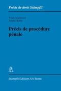 Jeanneret / Kuhn |  Précis de procédure pénale | Buch |  Sack Fachmedien