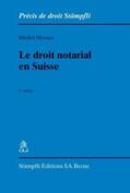Mooser |  Le droit notarial en Suisse | Buch |  Sack Fachmedien
