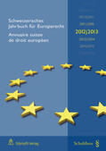 Epiney / Diezig |  Schweizerisches Jahrbuch für Europarecht/Annuaire suisse de droit européen | Buch |  Sack Fachmedien