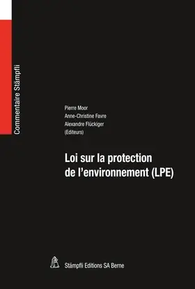 Moor / Favre / Flückiger |  Loi sur la protection de l'environnement | Buch |  Sack Fachmedien