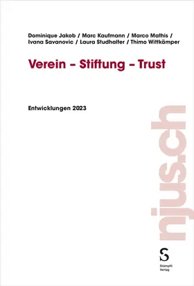 Kaufmann / Jakob / Wittkämper | Verein - Stiftung - Trust | Buch | 978-3-7272-2479-9 | sack.de