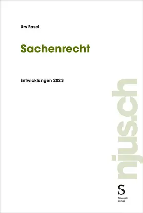Fasel | Sachenrecht | Buch | 978-3-7272-2483-6 | www.sack.de