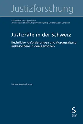 Grosjean |  Justizräte in der Schweiz | Buch |  Sack Fachmedien