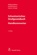 Wohlers / Godenzi / Schlegel |  Schweizerisches Strafgesetzbuch - Handkommentar | eBook | Sack Fachmedien