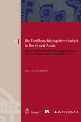 Zellerhof |  Die Familienschiedsgerichtsbarkeit in Recht und Praxis | Buch |  Sack Fachmedien