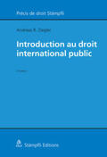Ziegler |  Introduction au droit international public | Buch |  Sack Fachmedien