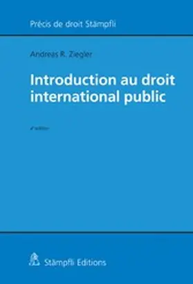 Ziegler |  Introduction au droit international public | eBook | Sack Fachmedien