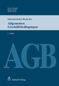 Kramer / Probst / Perrig |  Schweizerisches Recht der Allgemeinen Geschäftsbedingungen (AGB) | Buch |  Sack Fachmedien