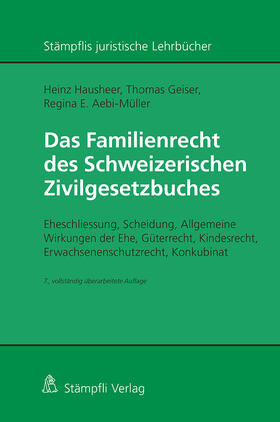 Hausheer / Geiser / Aebi-Müller | Das Familienrecht des Schweizerischen Zivilgesetzbuches | Buch | 978-3-7272-2638-0 | sack.de