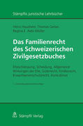Hausheer / Geiser / Aebi-Müller |  Das Familienrecht des Schweizerischen Zivilgesetzbuches | Buch |  Sack Fachmedien