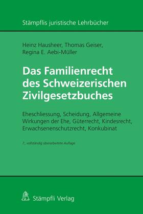 Hausheer / Geiser / Aebi-Müller | Das Familienrecht des Schweizerischen Zivilgesetzbuches | E-Book | sack.de